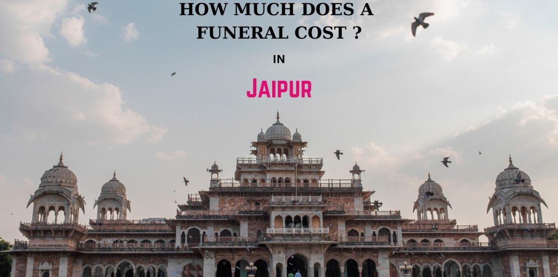 How Much Funeral Service Cost In Jaipur