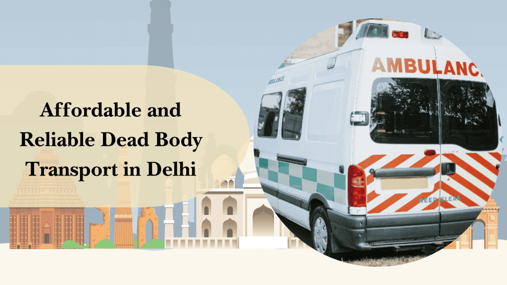 dead-body-transport-delhi