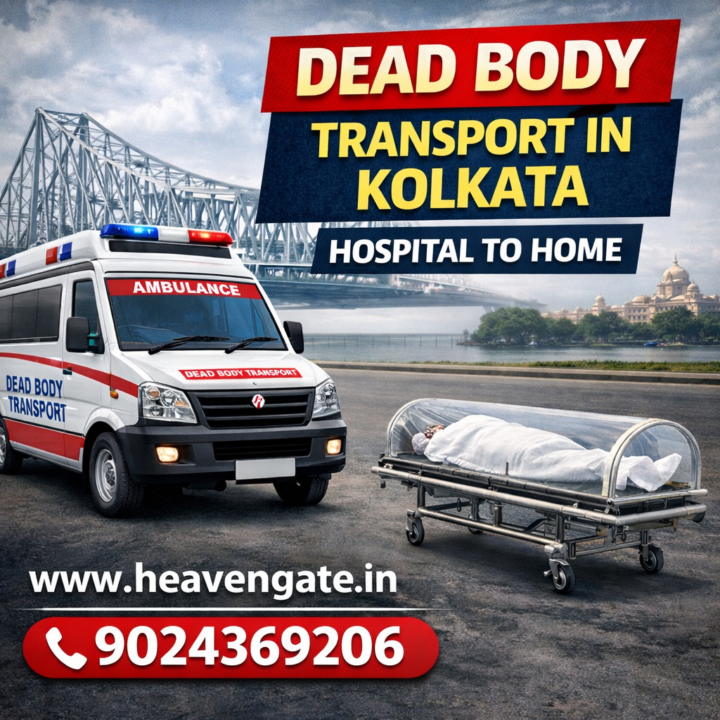 Dead body transport in Kolkata from hospital to home with ambulance support