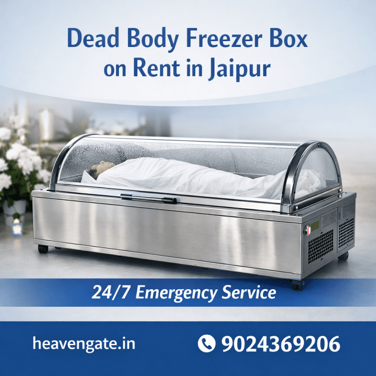Dead body freezer box on rent in Jaipur for funeral service