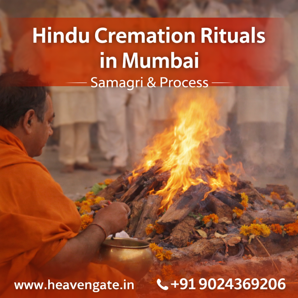 Hindu cremation rituals in Mumbai with samagri and complete Antim Sanskar process by Heaven Gate Funeral Care