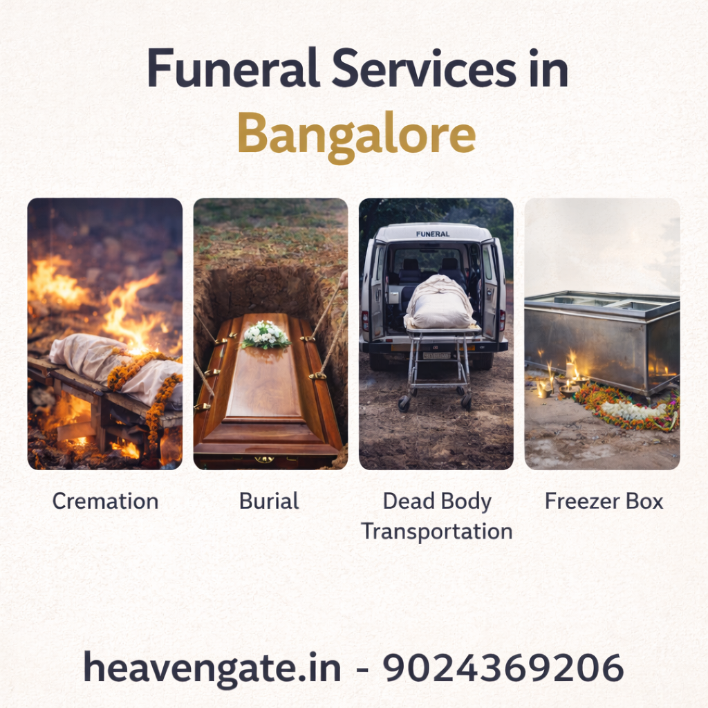 Funeral services in Bangalore showcasing cremation, burial, dead body transportation, and freezer box support.