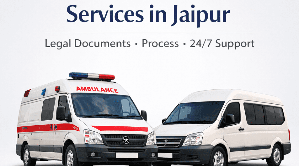 Ambulance and hearse services in Jaipur showing funeral transport vehicles with 24/7 support