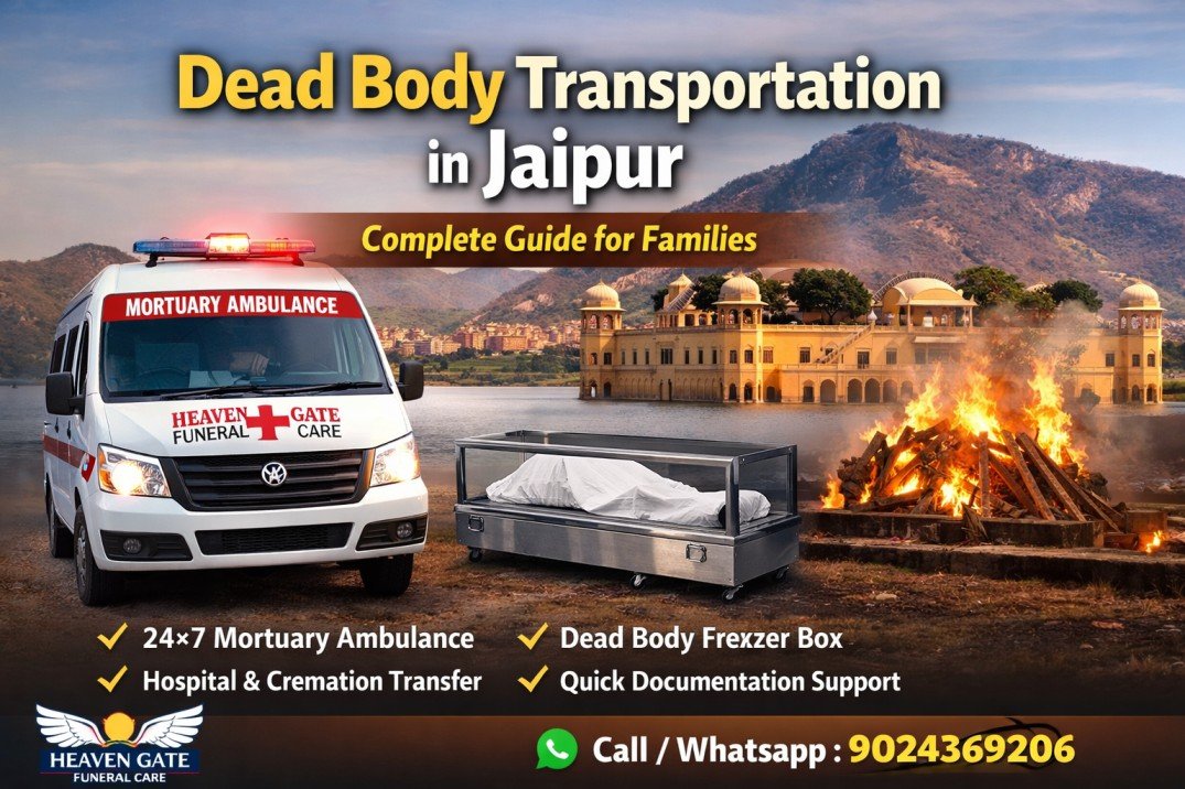 Dead Body Transportation in Jaipur with mortuary ambulance service