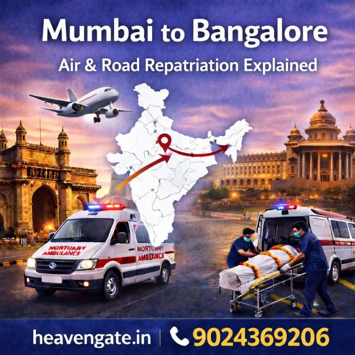 Dead body repatriation from Mumbai to Bangalore by air and road