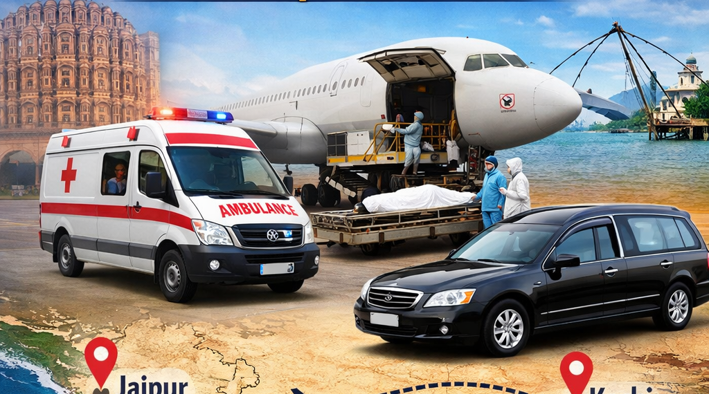 Dead Body Transportation from Jaipur to Kochi by Heaven Gate Funeral Care