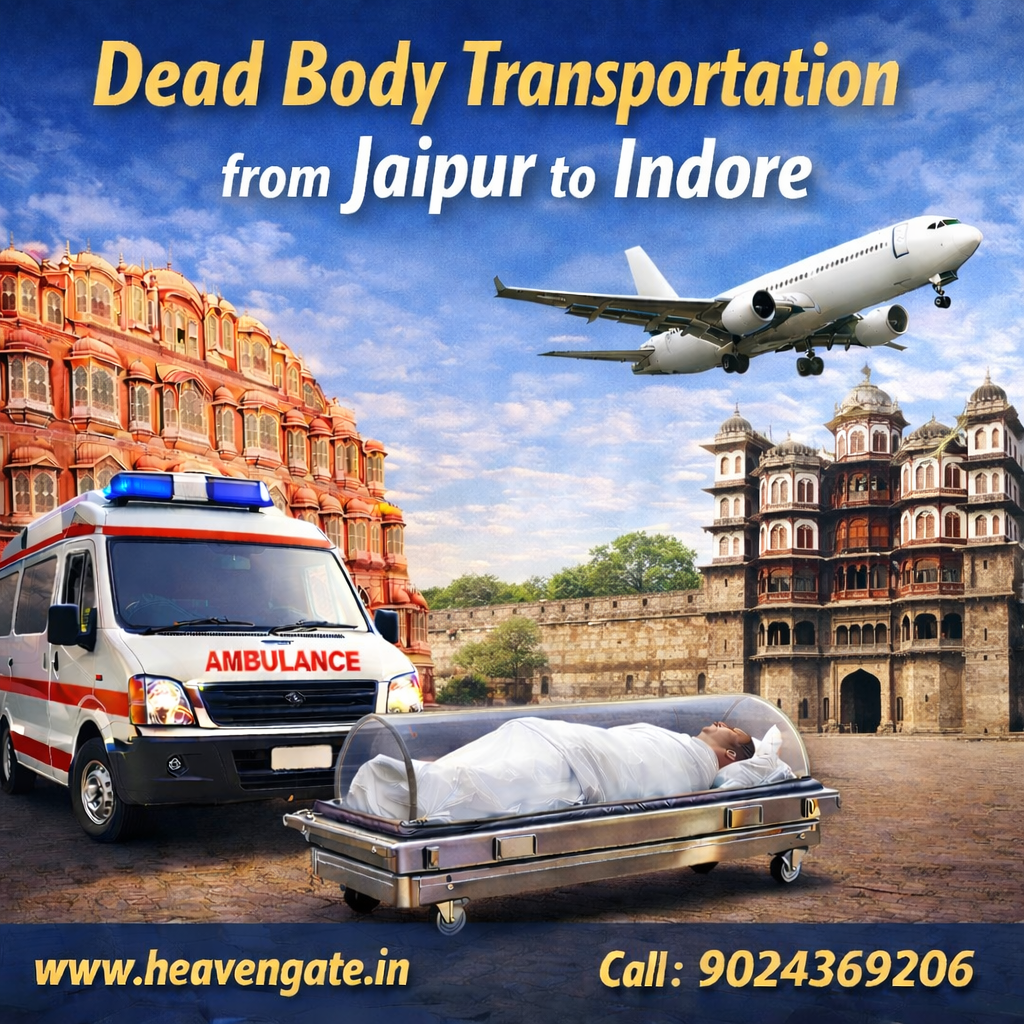 Dead Body Transportation from Jaipur to Indore with ambulance and air cargo service