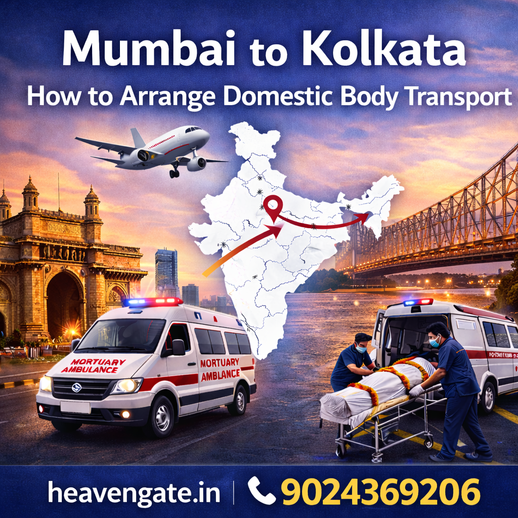 Dead body transportation from Mumbai to Kolkata by air and road ambulance