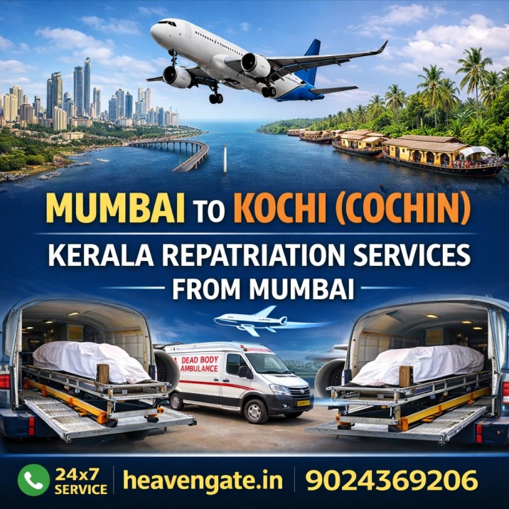 Mumbai to kochi dead body transportation by air and road