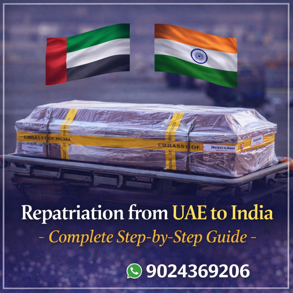 Repatriation from UAE to India showing air cargo coffin transfer with embassy clearance