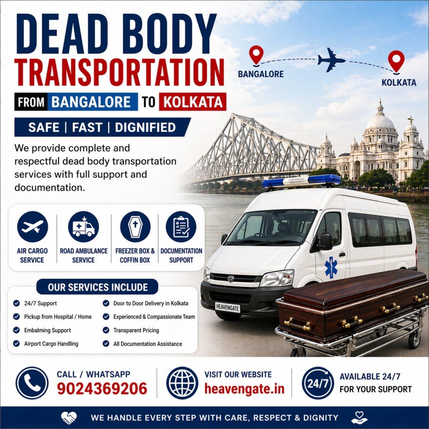 Dead Body Transportation from Bangalore to Kolkata ambulance and air cargo service poster with contact number
