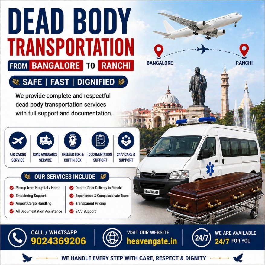 Dead Body Transportation from Bangalore to Ranchi ambulance and air cargo service poster with contact number