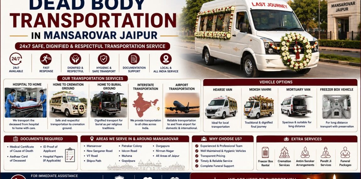 dead body transportation in Mansarovar Jaipur with hearse van Moksh Vahini mortuary van and freezer box vehicle services