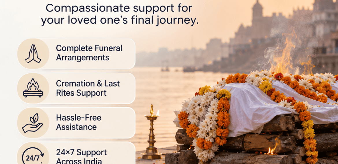 Funeral Service in India with complete cremation and last rites assistance by Heaven Gate, available 24x7 across India.
