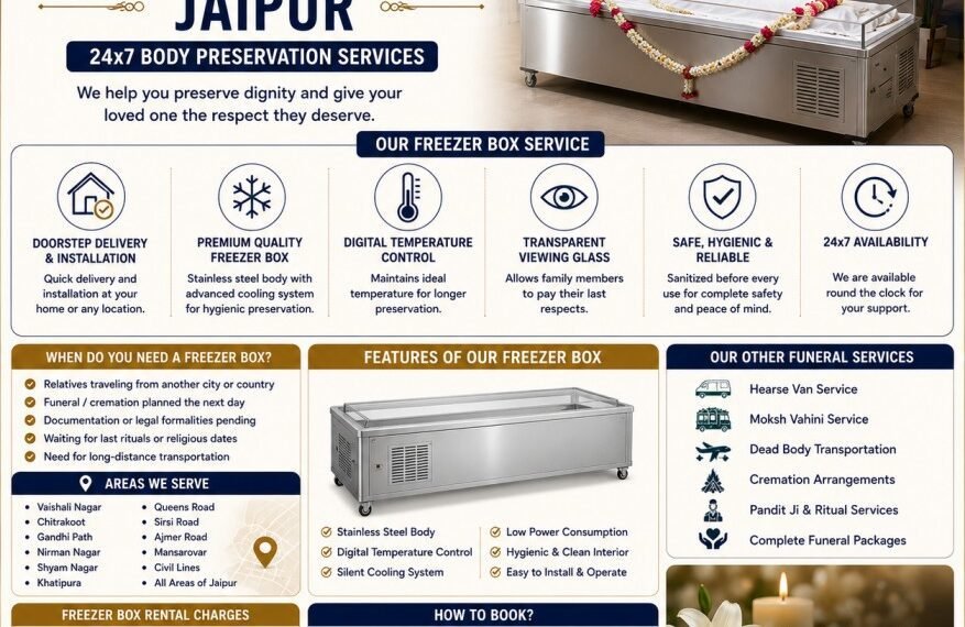 freezer box service in Vaishali Nagar Jaipur with 24x7 body preservation doorstep delivery and funeral support