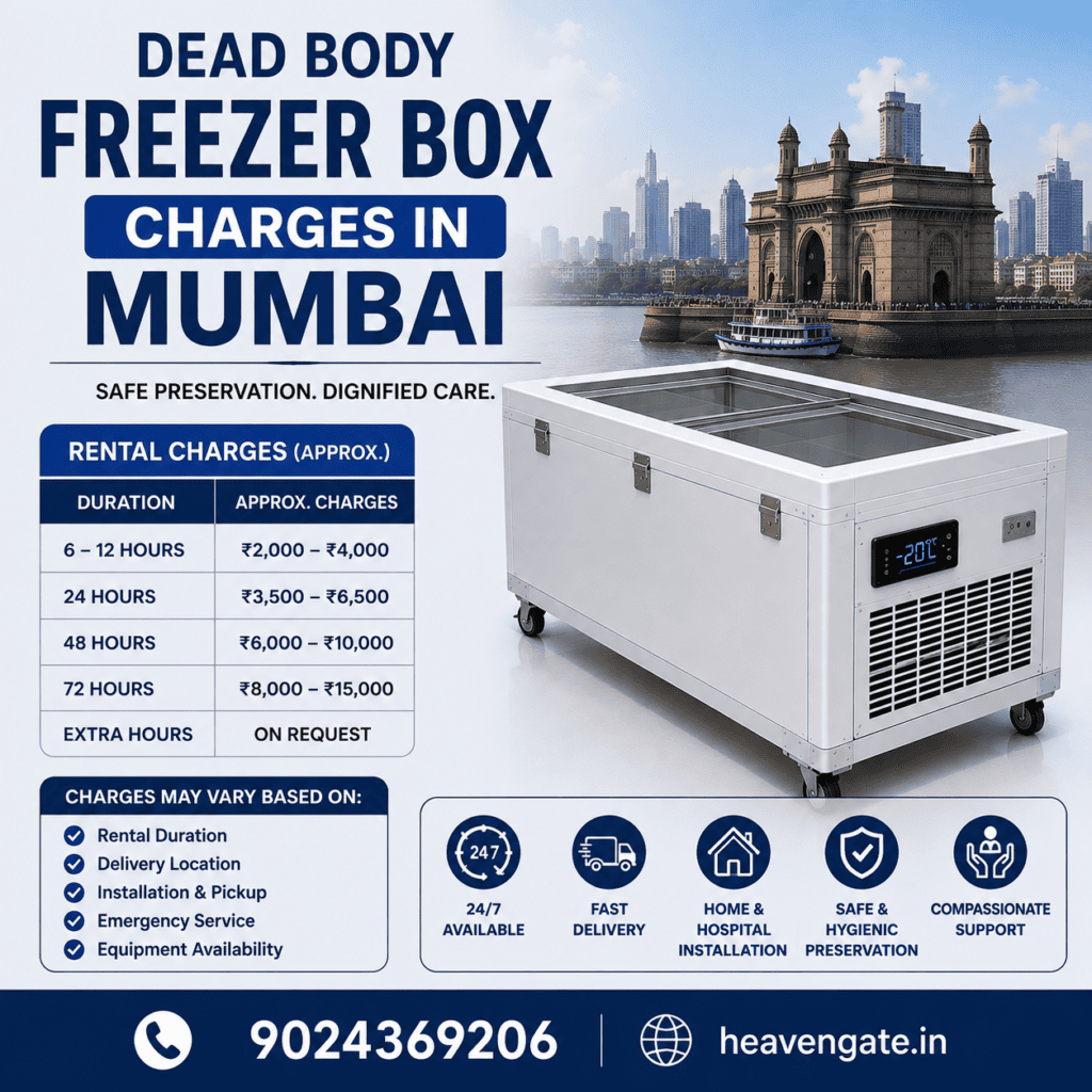 Dead body freezer box charges in Mumbai with rental options and 24/7 freezer box service.