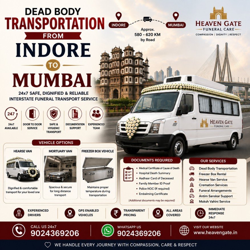 Dead body transportation from Indore to Mumbai using hearse van and freezer box vehicle with 24x7 interstate funeral transportation service