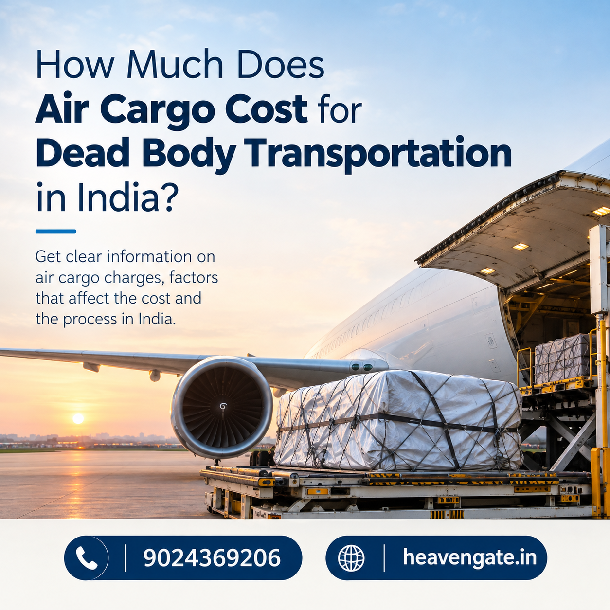 Air Cargo Cost for Dead Body Transportation in India infographic showing airline cargo charges, embalming, coffin box preparation, airport documentation, hearse van service, and 24/7 funeral assistance.