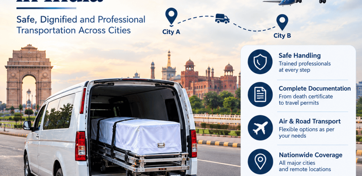 Dead body transportation from one city to another in India
